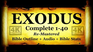 Exodus Complete - Bible Book #02 - The Holy Bible KJV Read Along Audio/Text