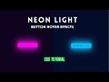 Neon Light Button Animation Effects on Hover | CSS Snake Border Tutorial