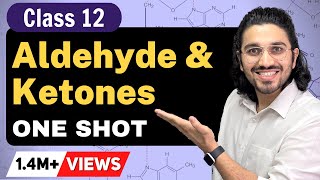 KETONE ALDEHYDE and CARBOXYLIC ACID in ONE SHOT | Class-12 | Chapter in One Shot | CBSE/JEE/NEET