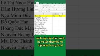 cách sắp xếp danh sách họ và tên theo thứ tự alphabet trong Excel #excel #googlesheets