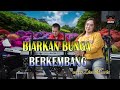 Biarkan bunga berkembang  - Tety Kadi (cover Lisa Maria)