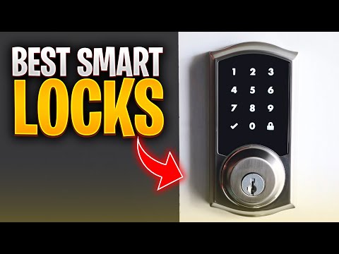 Top 5 BEST smart locks in 2024