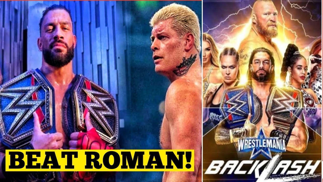 Cody Rhodes Beat Roman Reigns |Backlash 2023 Date & Place| Brock Lesnar ...