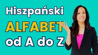 🔤 Hiszpański alfabet | Lekcja 1 | Kurs hiszpańskiego dla początkujących