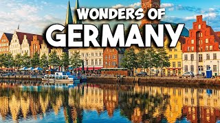 Wonders of Germany: 7 Most Amazing Places You Have to Visit!