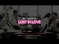 Big Time Rush ft. Jake Miller - Lost in Love (Lyrics)