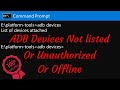 Android ADB devices not showing not found  not recognized not detecting unauthorized offline - Fixed