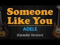 SOMEONE LIKE YOU (Karaoke Version) Adele