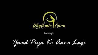 Dance fitness video/ cool down / yaad piya ki aane lagi / neha kakkar/ divya khosla Kumar