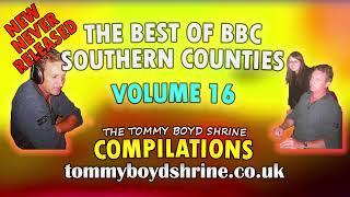 The Best of BBC Southern Counties Volume 16 - New Tommy Boyd and Lisa Covering full show