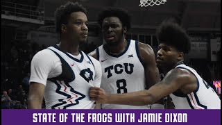 State of the Frogs with Jamie Dixon I Episode 5 West Virginia \u0026 Iowa State