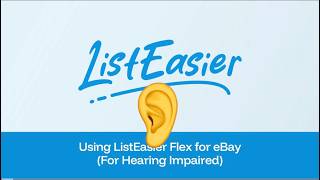 ListEasier FLEX - Hearing Impaired FULL WALKTHROUGH