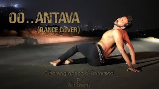 Oo Antava.Oo Oo Antava(Telugu)Pushpa |Allu Arjun | Samantha Choreographed & Performed by Ajit Shetty