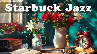 Starbucks Jazz and Bossanova 2024 🎧 스타벅스 2024 스타벅스 매장음악실시간 음악 매장음악 광고없는🍵 週末の朝カフェBGM ♥️