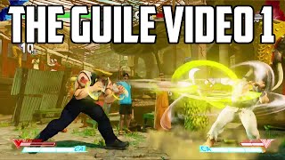 Guile SFV Combo Video 1