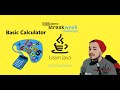 Learn Java A Basic Calculator In Week #10