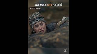 They will save her🩷 #turkishseries #osmanghazi #halime #bala #osmanxbala #love #kurulusosman #video