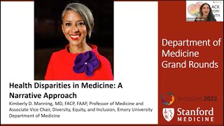 Health Disparities in Medicine: A Narrative Approach | DoM Grand Rounds | 9 Feb 2022