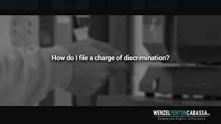 How do I file a charge of discrimination?