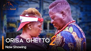 Orisa Ghetto Part 2 - Latest Yoruba Movie 2024 Drama  Temitope Moremi, Akinola Akano, Fatai Oodua