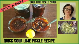 Quick Sour Lime Pickle Recipe / 2 Kinds, No Oil / Instant Sour Lime Pickle / Lime Pickle Crush