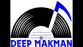 Deep MakMan Eminent Lock-Down Extension Evocative mix 2