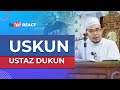 #21 USKUN Ustaz Dukun