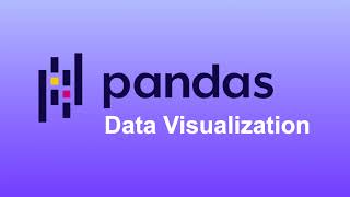 Python Pandas Tutorial 5: Data Visualization