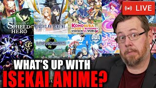 What is up with the Isekai anime BOOM - THE CULTURE CRUSADE