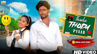 Thoda Thoda Pyar Hua Tumse | Cute Love Story | Sidharth Malhotra, Neha S | Stebin Ben | Hindi Songs