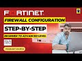 Fortinet Firewall Intro | Configuration | STEP-BY-STEP | Beginner to Advanced level | Part-1 | Hindi