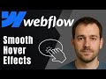Webflow: Smooth Button Hover Transition (Pro UI Animation Tips)