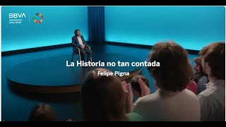 La Historia no tan contada  Felipe Pigna