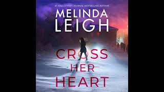 Melinda Leigh - Cross Her Heart - Bree Taggert #1 | Audiobook Mystery, Thriller & Suspense