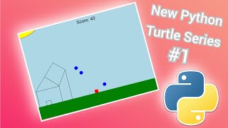 New Python Turtle Tutorial Series #1(Creating the scene)
