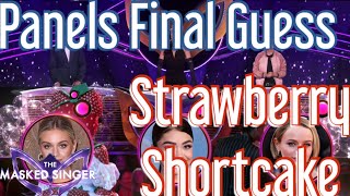 Panels Final Guesses on Strawberry Shortcake / The Masked Singer USA Season 12 Ep. 11