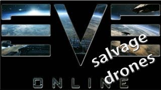 EVE Online - salvage drones test