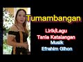 karaoke tumambangan lagu lirik~ tania katalangan musik ~efraim gihon lagu murut 2022