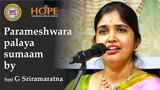 Parameshwara palaya sumaam by Smt. G Sriramaratna @HOPEADTV