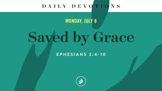 Saved by Grace – Daily Devotional