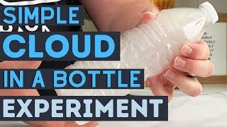 How To Make A Cloud In A Water Bottle | Simple Cloud In A Bottle | Weather Experiment For Kids