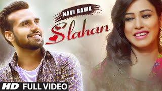 Navi Bawa : Slahan Full Video Song | Desi Crew | T-Series Apna Punjab