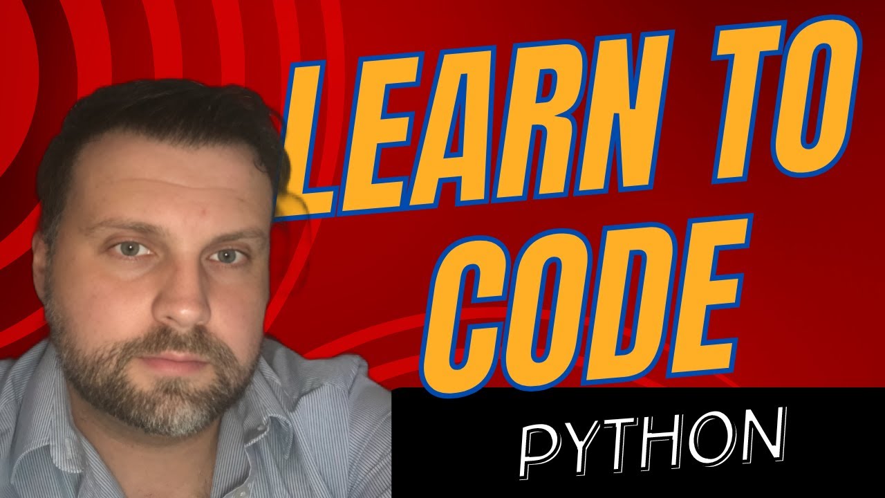 Learn How To Code Python Programming Start Here Youtube