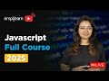 JavaScript Full Course 2026 | JavaScript Tutorial For Beginners | JavaScript Course | Simplilearn