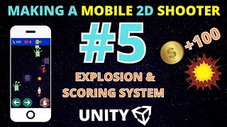 Explosion & Scoring System | Unity C# Tutorials - #5