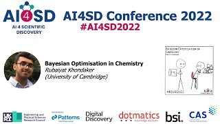 AI4SD2022: Bayesian Optimisation in Chemistry – Rubaiyat Khondaker