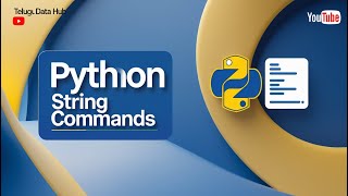 Python Strings Tutorial | Master String Manipulation Techniques | Telugu Data Hub #pythontelugu