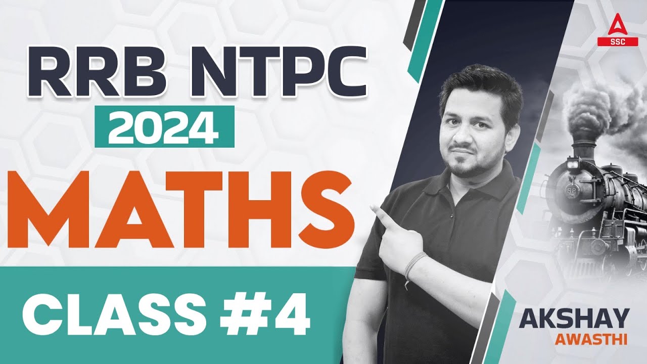 Rrb Ntpc 2024 Maths Classes For Rrb Ntpc 2024 Maths Class 4 By Rrb Ntpc 2024 Maths Classes For Rrb Ntpc 2024 Maths Class 4 By