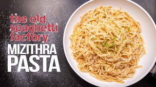 MIZITHRA CHEESE PASTA FROM THE SPAGHETTI FACTORY (BUT HOMEMADE & SO EPIC!) | SAM