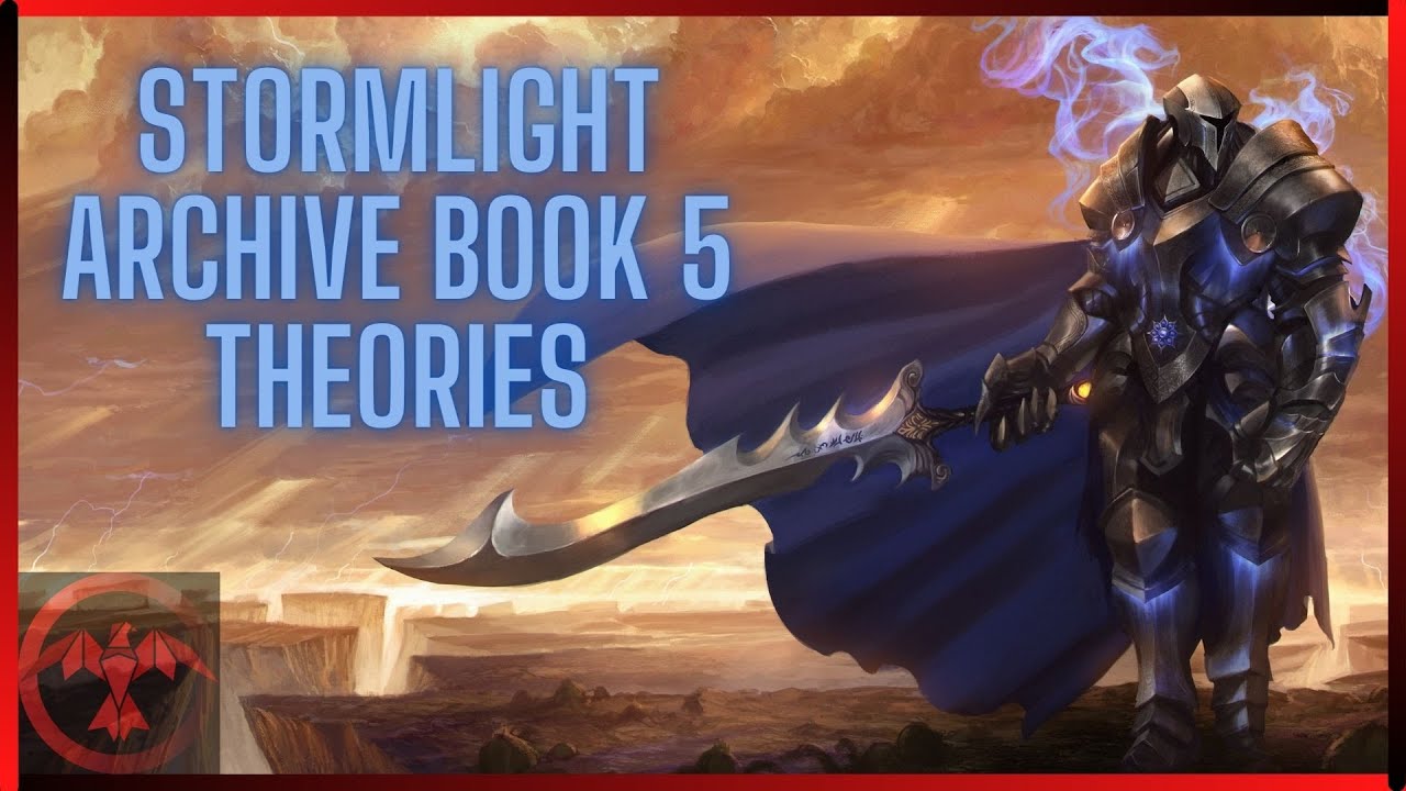 The Stormlight Archive | 5 Theories For Book 5 - YouTube